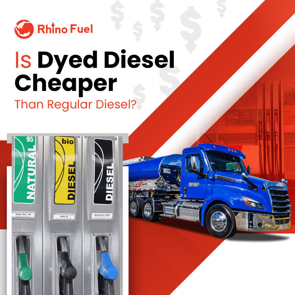 Is Dyed Diesel Cheaper