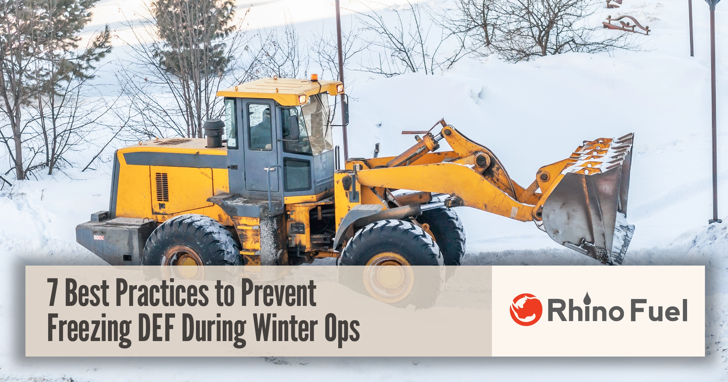 7 Best Practices to Prevent Freezing DEF During Winter Ops