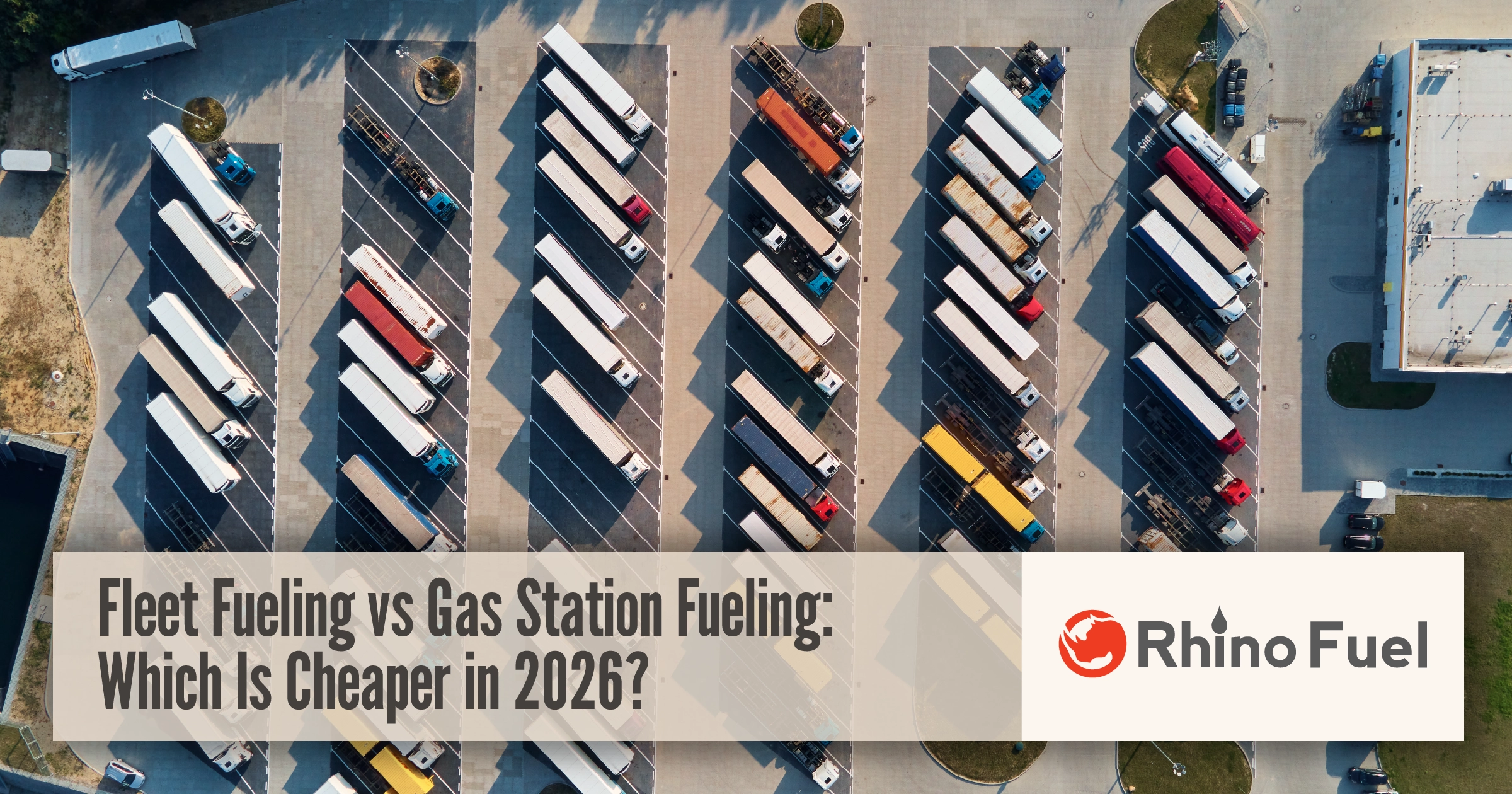 Fleet Fueling vs Gas Station Fueling: Which Is Cheaper in 2026?