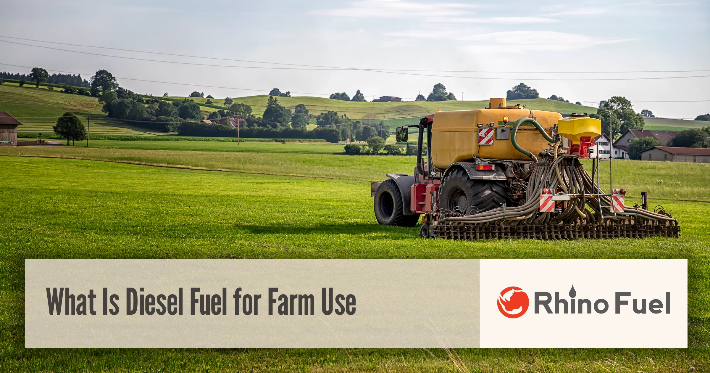 Farm field with a large yellow sprayer setup on a red tractor; rolling countryside in the background; banner reads 'What Is Diesel Fuel for Farm Use' with Rhino Fuel logo nearby.