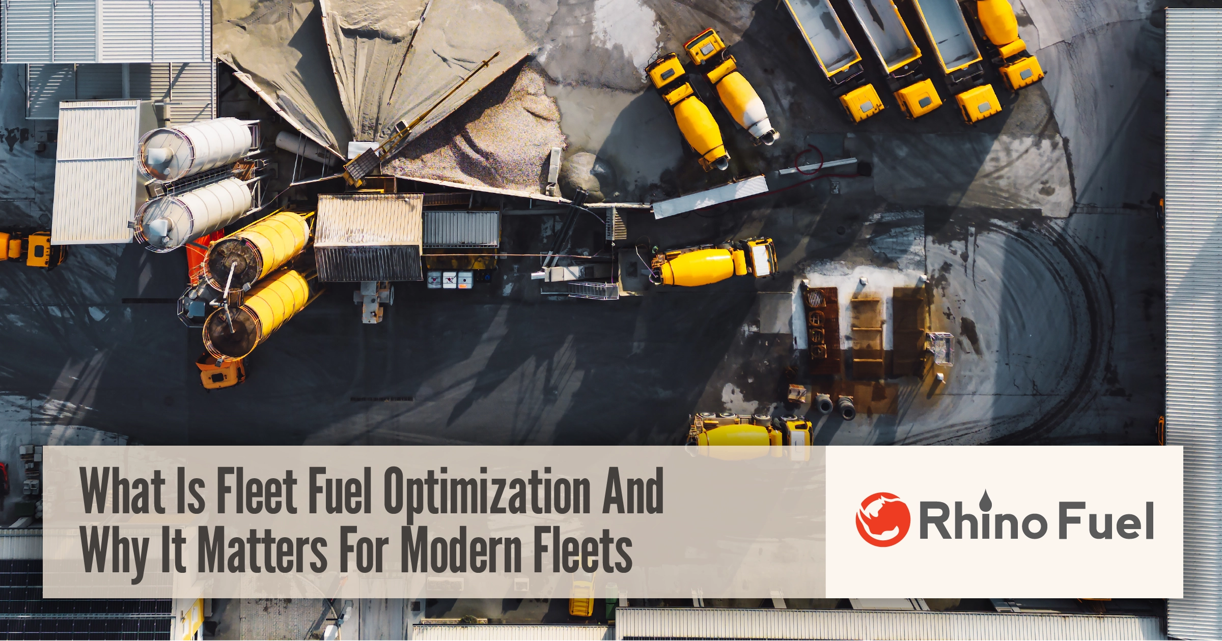 Fleet fuel optimization in action with trucks and equipment at an industrial site improving fuel efficiency for modern fleet operations